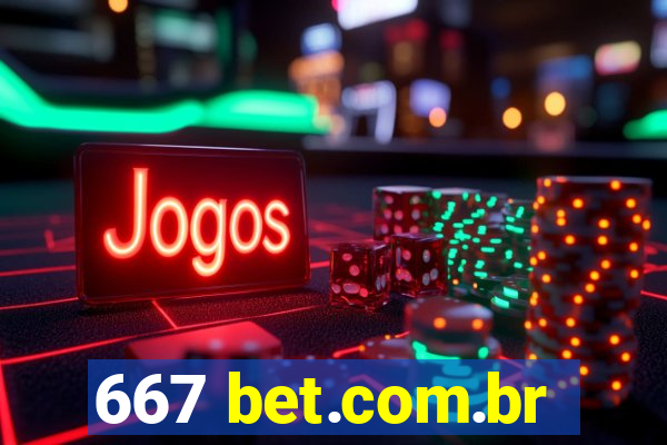 667 bet.com.br
